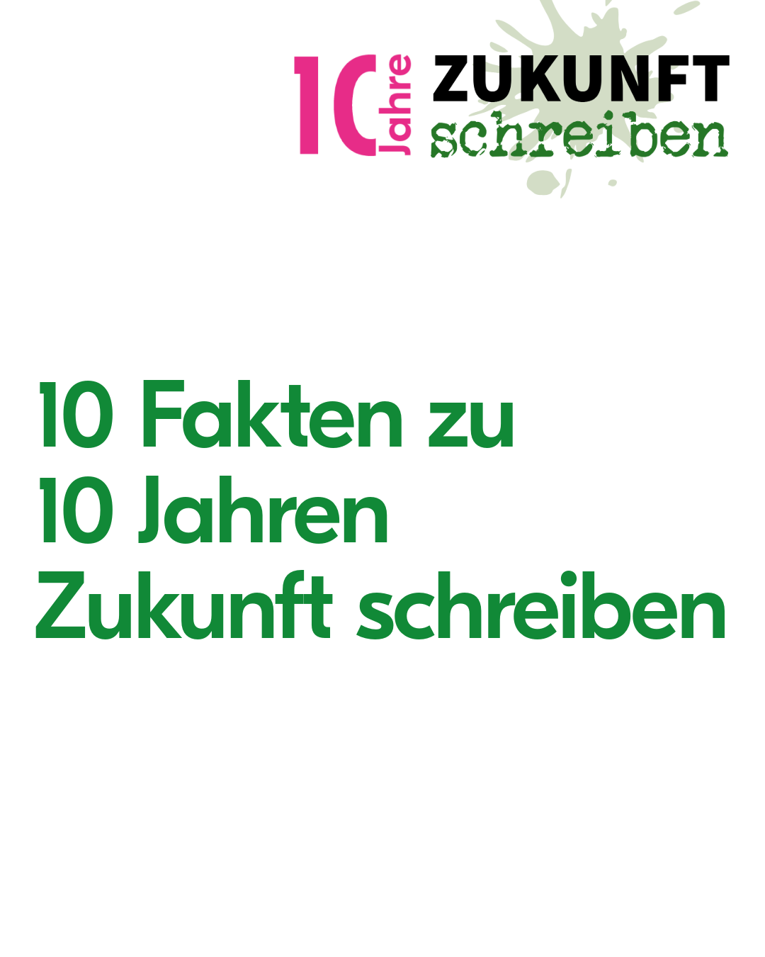 Ökozentrum, 10 Jahre «Zukunft Schreiben»